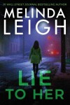 Book cover for Lie to Her