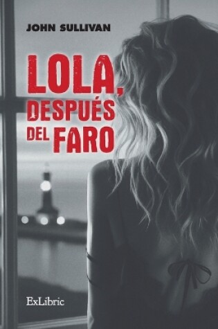 Cover of Lola, despu�s del faro