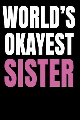 Book cover for World's Okayest Sister