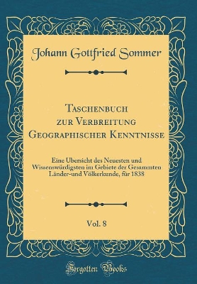 Book cover for Taschenbuch Zur Verbreitung Geographischer Kenntnisse, Vol. 8