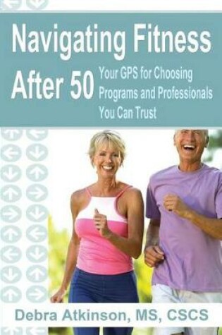 Cover of Navigating Fitness After 50