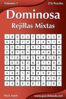 Book cover for Dominosa Rejillas Mixtas - Volumen 1 - 276 Puzzles