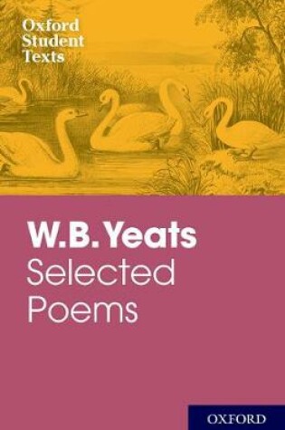 Cover of Oxford Student Texts: WB Yeats
