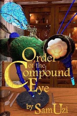 Book cover for Order of the Compound Eye