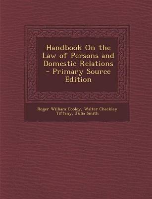 Book cover for Handbook on the Law of Persons and Domestic Relations - Primary Source Edition