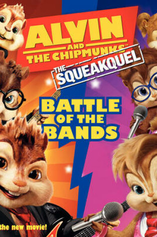 Cover of "Alvin and the Chipmunks": The Squeakuel