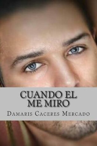 Cover of Cuando El Me Miro