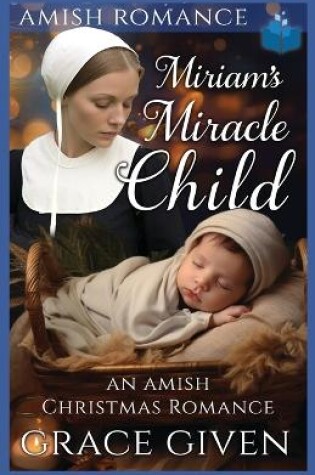 Cover of Miriam's Miracle Child