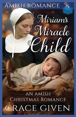 Book cover for Miriam's Miracle Child