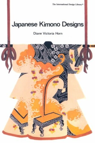 Cover of Japanese Kimono Designs