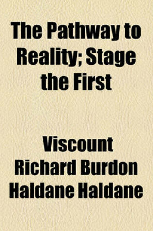 Cover of The Pathway to Reality; Stage the First