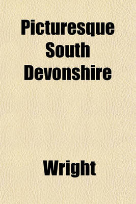 Book cover for Picturesque South Devonshire