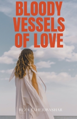 Book cover for Bloody Vessels Of Love