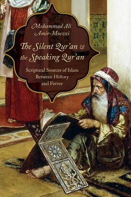 Cover of The Silent Qur'an and the Speaking Qur'an