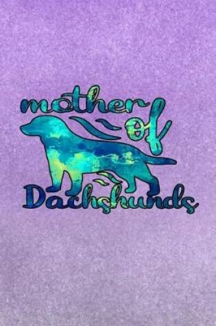 Cover of Mother of Dachshunds