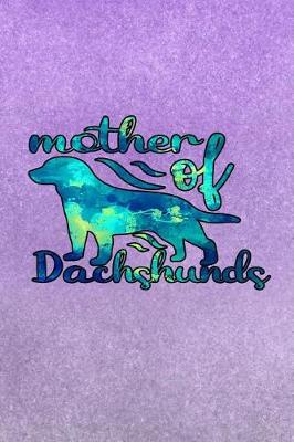 Book cover for Mother of Dachshunds