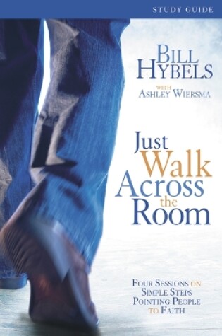 Cover of Just Walk Across the Room Participant's Guide