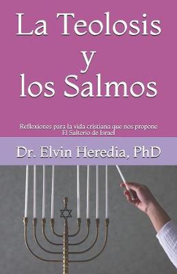 Book cover for La Teolosis y los Salmos