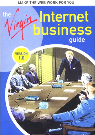 Cover of The Virgin Internet Business Guide