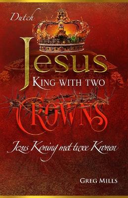 Book cover for Jezus Koning met twee Kronen