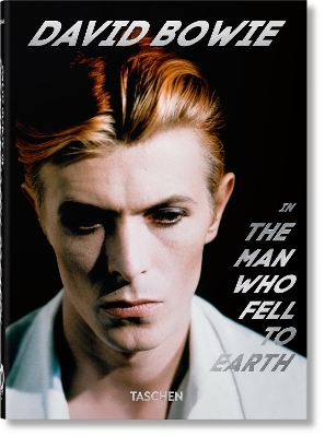 Book cover for David Bowie. The Man Who Fell to Earth. 40th Ed.