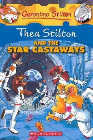 Cover of Thea Stilton and the Star Castaways