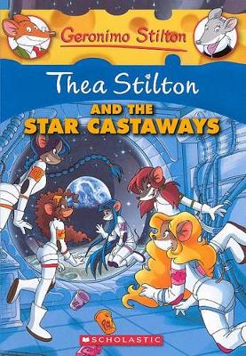 Book cover for Thea Stilton and the Star Castaways