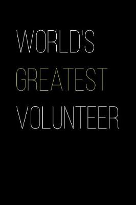 Book cover for World's Greatest Volunteer