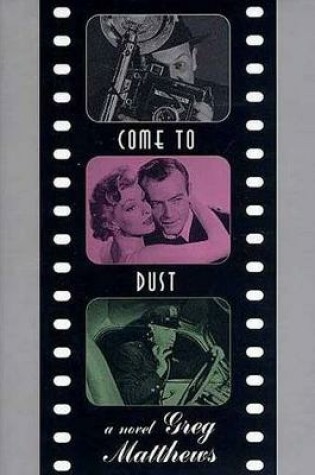 Cover of Come to Dust