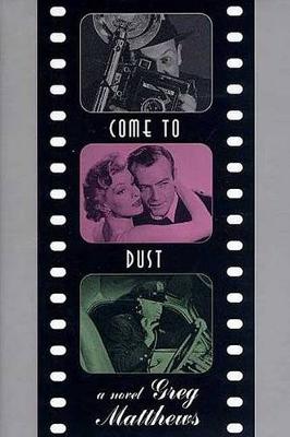 Cover of Come to Dust