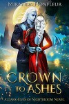 Book cover for Crown to Ashes