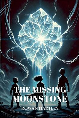 Cover of The Missing Moonstone