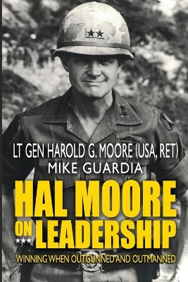 Book cover for Hal Moore on Leadership
