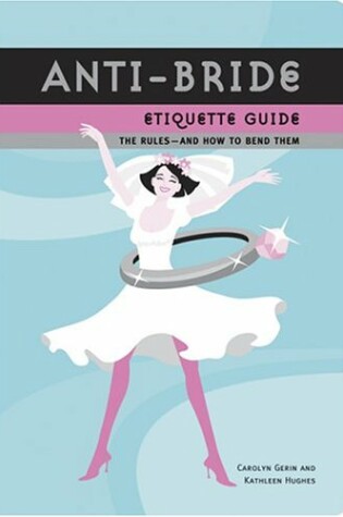 Cover of Anti-bride Etiquette Guide