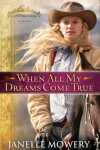 Book cover for When All My Dreams Come True