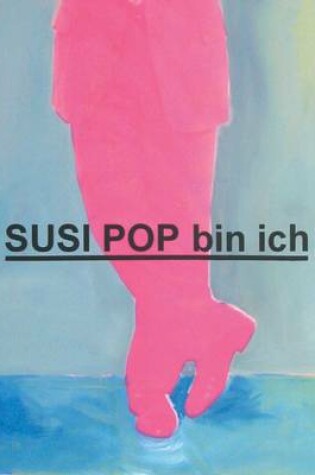 Cover of Susi Pop Bin Ich