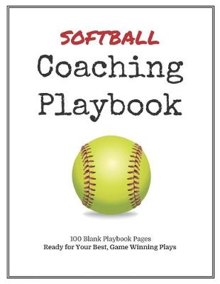 Book cover for Softball Coaching Playbook