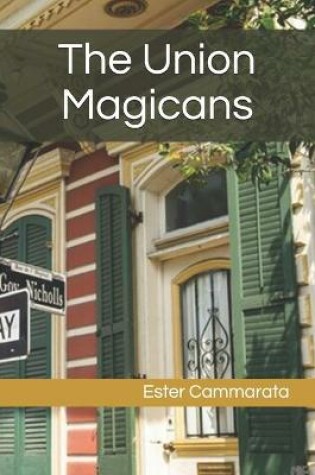 Cover of The Union Magicans