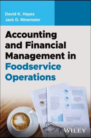 Cover of Accounting and Financial Management in Foodservice Operations