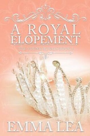 Cover of A Royal Elopement