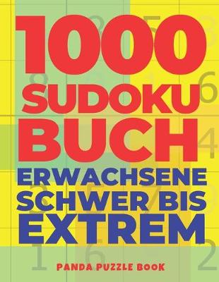 Book cover for 1000 Sudoku Buch Erwachsene Schwer Bis Extrem