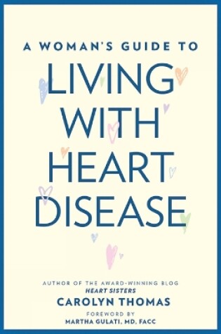 Cover of A Woman's Guide to Living with Heart Disease