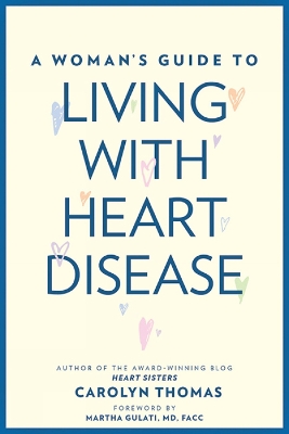 Book cover for A Woman's Guide to Living with Heart Disease