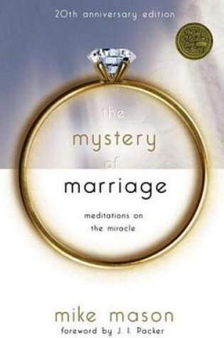 Cover of The Mystery of Marriage 20th Anniversary Edition