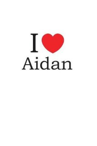 Cover of I Love Aidan