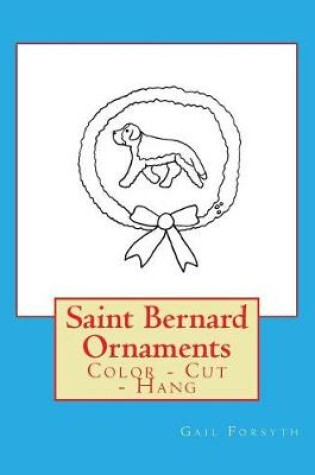 Cover of Saint Bernard Ornaments