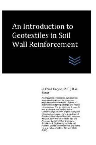 Cover of An Introduction to Geotextiles in Soil Wall Reinforcement