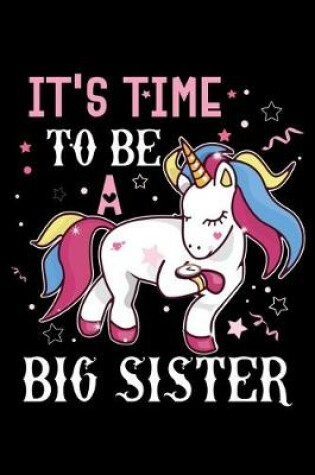 Cover of It's Time To Be A Big Sister