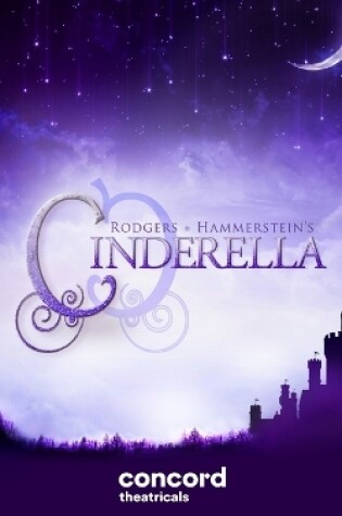 Cover of Rodgers + Hammerstein's Cinderella (Broadway Version)