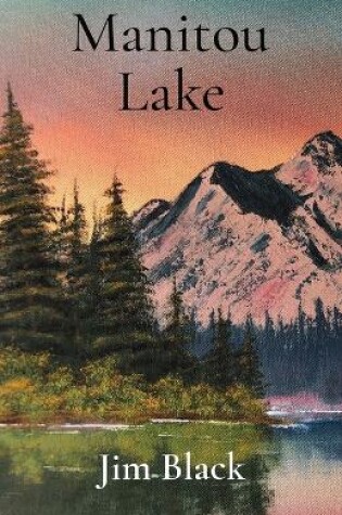 Cover of Manitou Lake